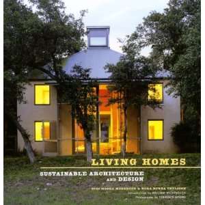   Living Homes Sustainable Architecture and Design n/a and n/a Books