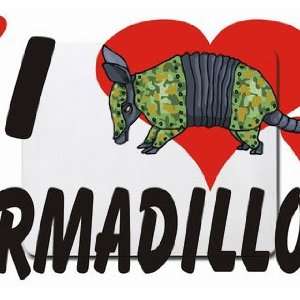  I Love Armadillos Mousepad