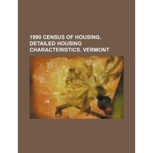   characteristics. Vermont (9781234432119) U.S. Government Books