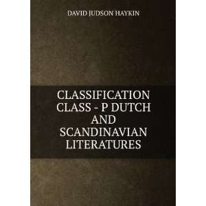   DUTCH AND SCANDINAVIAN LITERATURES DAVID JUDSON HAYKIN Books