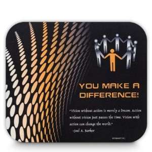  You Make A Difference Mouse Pad
