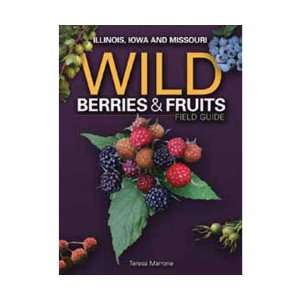  Wild Berries & Fruits Field Guide   Identify and Locate 