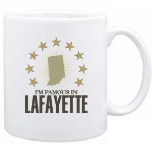   New  I Am Famous In Lafayette  Indiana Mug Usa City