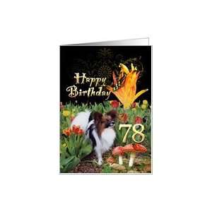  Butterfly Papillon dog tulip garden Happy 78 Birthday card 