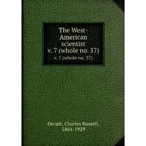  The West American scientist. v. 7 (whole no. 57) Charles 