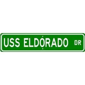    USS ELDORADO LCC 11 Street Sign   Navy Ship