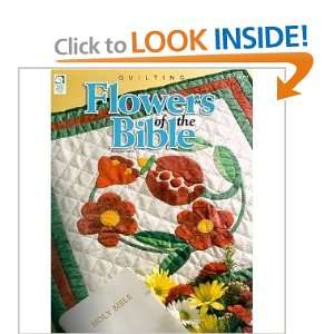  Quilting Flowers of the Bible 2003 publication. Books