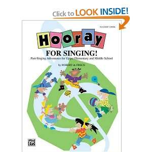  Hooray for Singing (Part Singing Adventures for Upper 