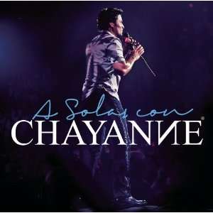  A Solas Con Chayanne Chayanne Music