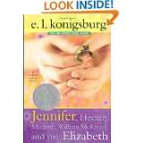 Jennifer, Hecate, Macbeth, William McKinley, and Me, Elizabeth by E. L 