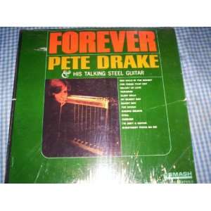  FOREVER PETE DRAKE PETE DRAKE Music