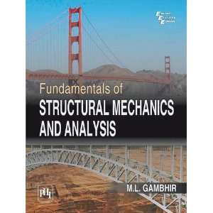  Fundamentals of Structural Mechanics and Analysis 