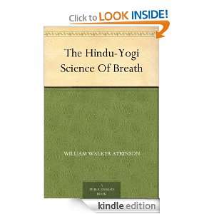 The Hindu Yogi Science Of Breath William Walker Atkinson  
