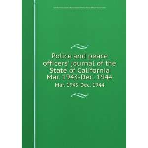  Police and peace officers journal of the State of California 