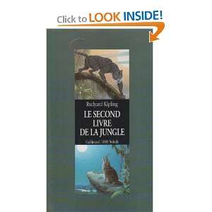  Le second livre de la jungle (9782070500284) Rudyard 