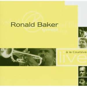  Live a La Coursive Ronald Baker Music