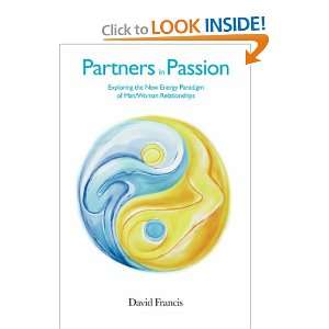  Partners In Passion (9780981550909) David Francis Books