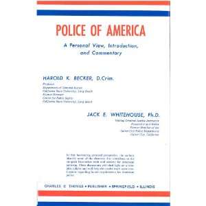  Police of America A personal view, introduction, and 