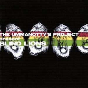  Blind Lions Ummanotty Project Music
