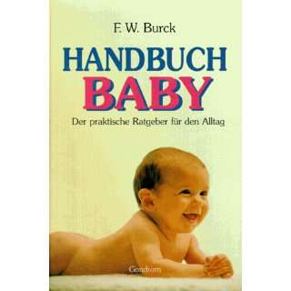  Handbuch Baby. Der Praktische Ratgeber Für Den Alltag 