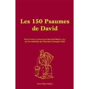  Les 150 Psaumes de David (French Edition) (9782740313855 