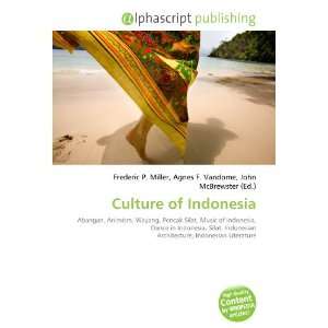  Culture of Indonesia (9786133744660) Books