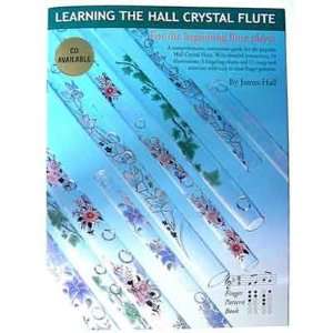    Learning the Hall Crystal Flute   Book Musical Instruments