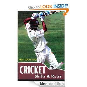Cricket Skills & Rules Arun kumar Tyagi  Kindle Store