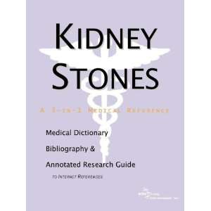  Kidney Stones   A Medical Dictionary, Bibliography, and 