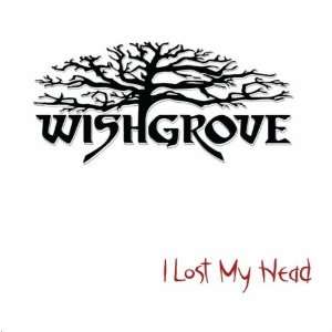 I Lost My Head Wishgrove Music