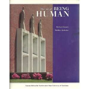  The Art of Being Human (9780536259363) Richard Janaro 