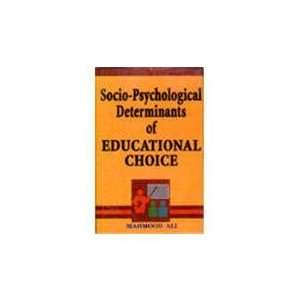  Socio Psychological Determinants of Educational Choice 