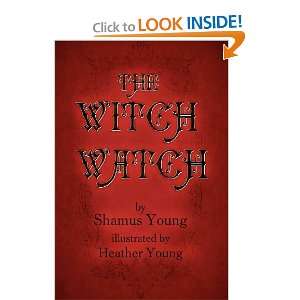  The Witch Watch (9781470105815) Shamus Young Books
