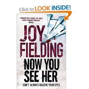  Now You See Her (9781847373441) Joy Fielding Books