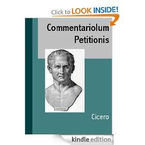 Commentariolum Petitionis (LATIN) (Latin Edition) Cicero  