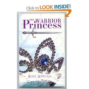  The Warrior Princess (9789668615993) Bose Adelaja Books