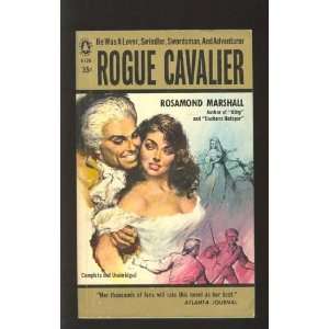  Rogue Cavalier Rosamond Marshall Books