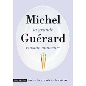  la grande cuisine minceur (9782501073431) Michel Guérard 