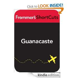 Guanacaste, Costa Rica Frommers ShortCuts  Kindle Store