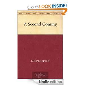 Second Coming Richard Marsh  Kindle Store