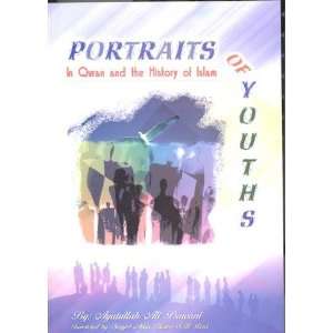  Portraits of Youths in Quran and the History of Islam 