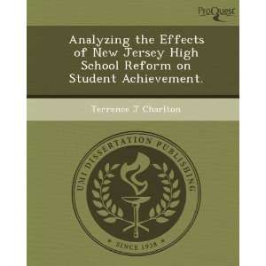  Analyzing the Effects of New Jersey High School Reform on 