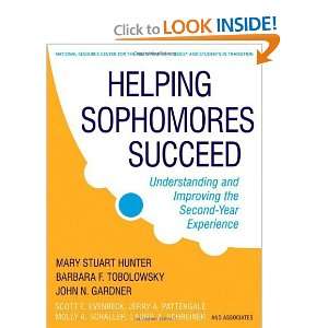  Helping Sophomores Succeed Understanding and Improving 