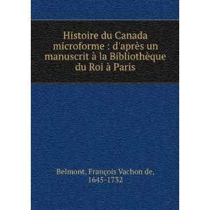  Histoire du Canada microforme  daprÃ¨s un manuscrit Ã 