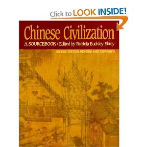  Chinese Civilization A Sourcebook Patricia Buckley Ebrey Books