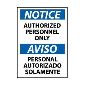 ESN34RC   Notice, Authorized Personnel Only (Bilingual), 20 X 14 