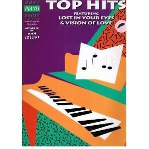 Easy Piano Solos   Top Hits Featuring Lost in Your Eyes and Vision of 