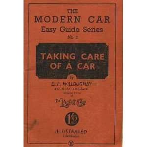  Taking Care of a Car No. 2 E. P. Willoughby Books