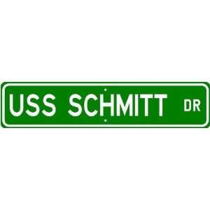  USS SCHMITT APD 76 Street Sign   Navy