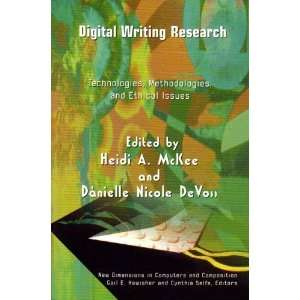  Digital Writing Research Technologies, Methodologies and 